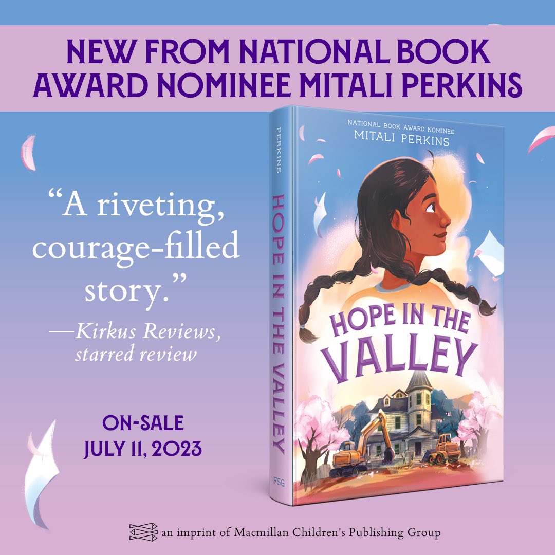 MitaliPerkins's tweet image. Two days till publication, four starred reviews, heart on my sleeve with this novel. @MacKidsBooks is giving away three copies of HOPE IN THE VALLEY on pub date. To enter, RT this post from now until midnight July 11th California time. us.macmillan.com/books/97803743…