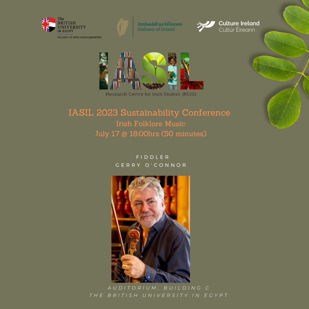 Research Centre for Irish Studies (RCIS) acknowledges the support of  <a href="/IRLEmbCairo/">Embassy of Ireland Cairo</a> <a href="/CathalOHagan/">Cathal O'Hagan</a> <a href="/culture_ireland/">Culture_Ireland</a>  

Huge THANK YOU for the funding. 

Welcome Reception 
Irish Folklore Fiddle Music Performance

IASIL 2023 Sustainability Conference 17-21 July
