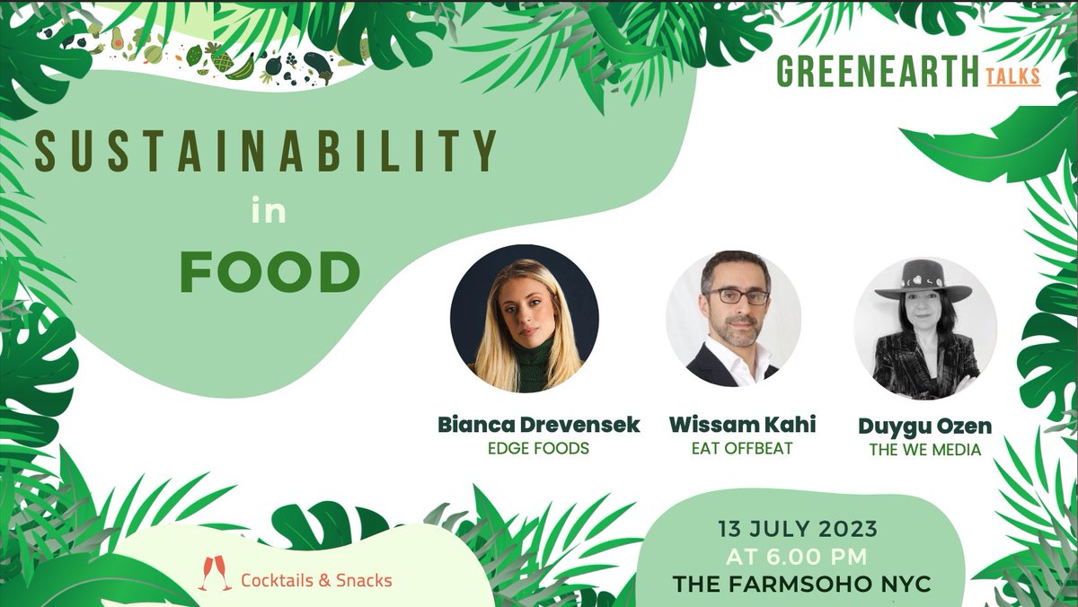 GreenEarthFund's tweet photo. We are happy to announce Sustainability in food, the first event of our Talk series, organized by the GREENEARTH FOUNDATION. You can get information from the professionals about the determined topics and expand your network.🌱
https://t.co/KohTippwM6 https://t.co/MBqkKUoIZ7