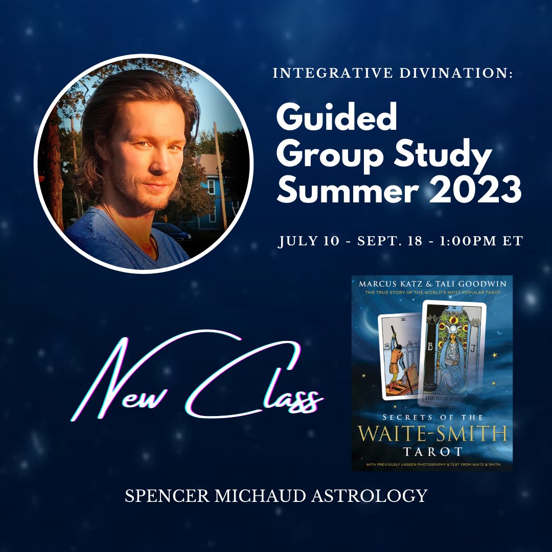 LAST CHANCE: Guided Group Study - Summer 2023 - Starts This Mon. 7/10 - mailchi.mp/6a8797a1a099/l… #tarot #astrology #groupstudy #learnastrology #class  #bookclub #books #discord #guidedgroupstudy #spencermichaud #summer2023 #secretsofthewaitesmithtarot