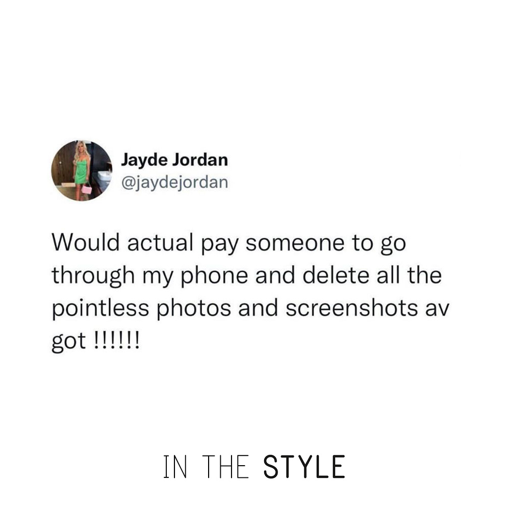 inthestyleUK's tweet photo. Who else has 100's of pointless screenshots they've forgot about🤣 https://t.co/S2IiNz0jQg