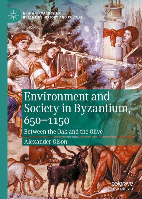 #envhist #historiaambiental 

“Environment and Society in Byzantium, 650-1550. Between the Oak and the Olive” de Alexander Olsen.
