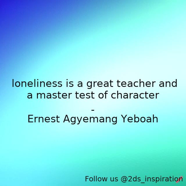 Author - Ernest Agyemang Yeboah

#173113 #quote #absence #absenceandattitude #characterbuilding #cheatingspouse #hurts #lifeandliving #loneliness #lonelinessquotes #love #lovequotesandsayings #teacherquotes