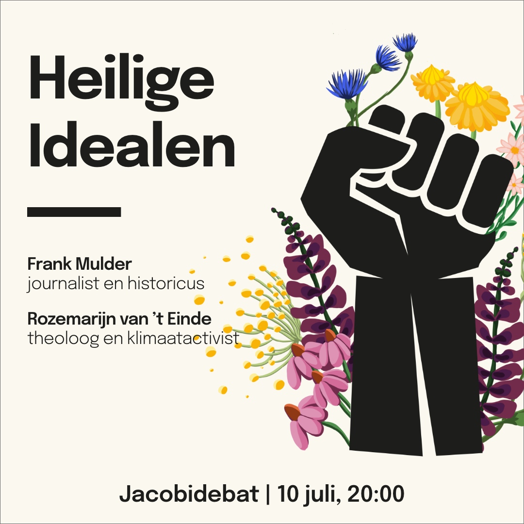 Frank Mulder (journalist en historicus vindt idealen gevaarlijk. @Rozemarijnvte (theoloog en klimaatactiviste) rebelleert voor haar leven Kom naar het gesprek over heilige doelen en opstandige idealen.

Jacobidebat | 10 juli 20:00
viajacobi.nl/posts/jacobide…