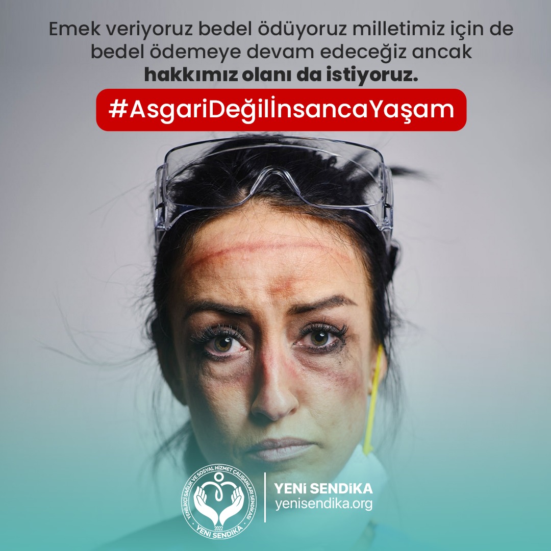 KSinanGurkan's tweet photo. #AsgariDeğilİnsancaYaşam https://t.co/fUX8q5pBNQ