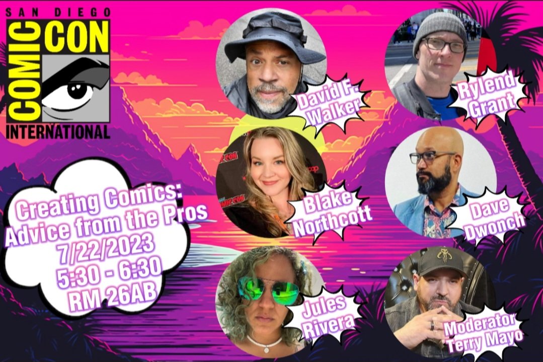 @mayotl is repping @nerdnightnews at San Diego @comiccon With fellow Nerd @PackardWrites - Moderating a Panel on SAT 7/22 with this Rogues Gallery of Comic Pros! @BlakeNorthcott, @davedwonch, @rylendgrant, Jules Rivera, & @DavidWalker1201. Would love to see all you Nerds there!