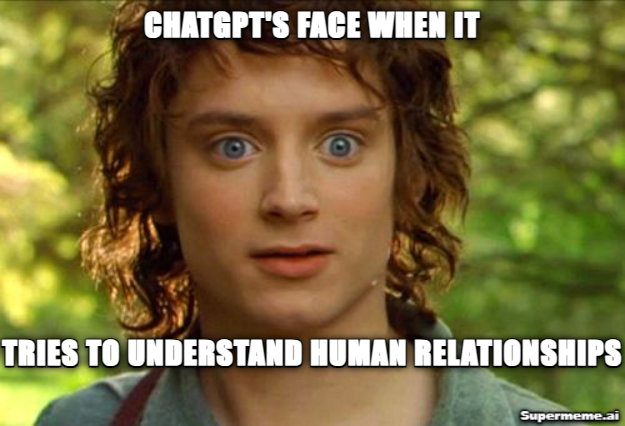 🤖💔 When you ask ChatGPT for relationship advice and it responds with, 'I'm just a language model, but here's my best guess... 💔

#AIAdvice #LoveLifeProblems #ChatGPTWisdom #RobotRelationshipCounselor