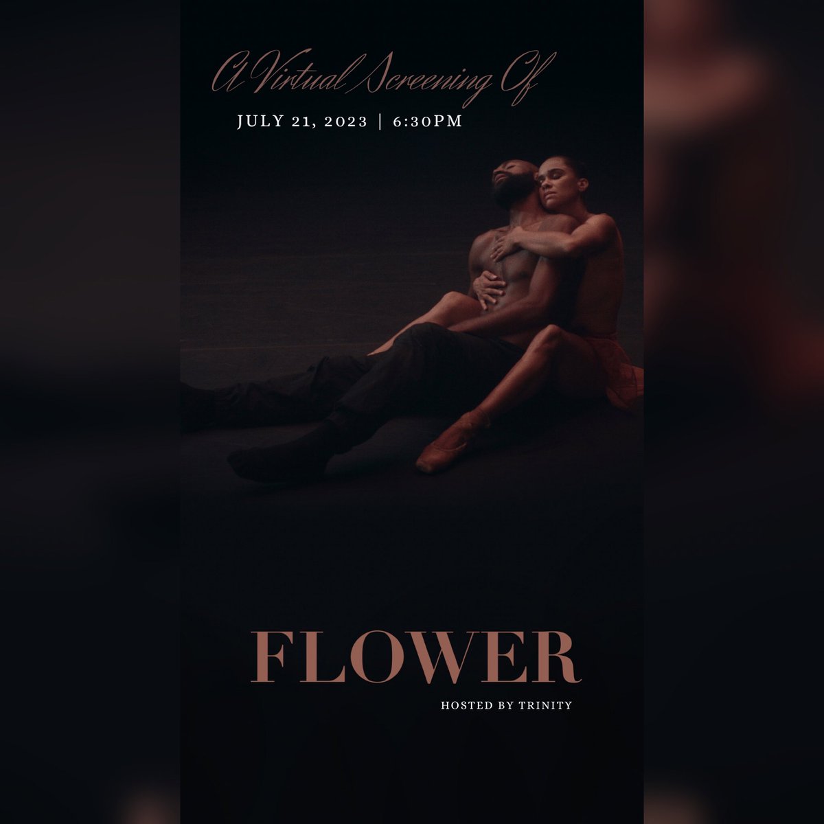 trinn___'s tweet photo. July 21, 2023| 🕡6:30pm  
I am hosting a Virtual Screening of @Tribeca Film Fest’s ‘FLOWER’.  
•
For dancers, inspiration &amp; connection. RSVP to join me! https://t.co/V3eMe2sEkz https://t.co/d6ztn2Kod8