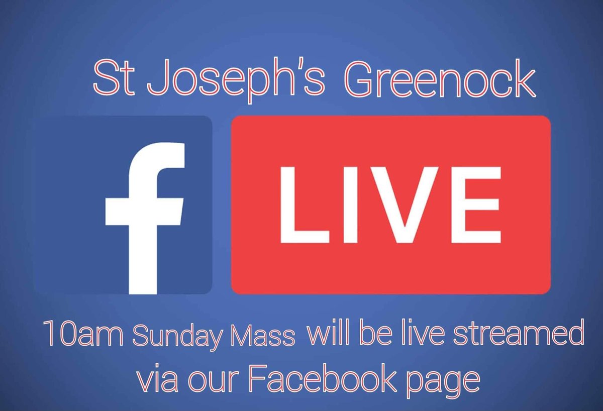 For those unable to join us in person at St Joseph's Parish Greenock we will be live streaming the 10am Sunday Mass on our Facebook page.
The Mass will be available to watch live or later, but will be deleted ahead of the following Sunday's Mass.