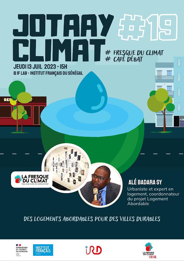 FresqueSn's tweet photo. La fresque du Climat Senegal vous donne rendez-vous le Jeudi 13 juillet pour le #Jotaayclimat 19 à Institut Français du Sénégal à Dakar en partenariat avec Institut de recherche pour le développement (IRD) 
 Le lien d’inscription :

https://t.co/31LCo3qFBI
- https://t.co/sBz2rsJuHZ
