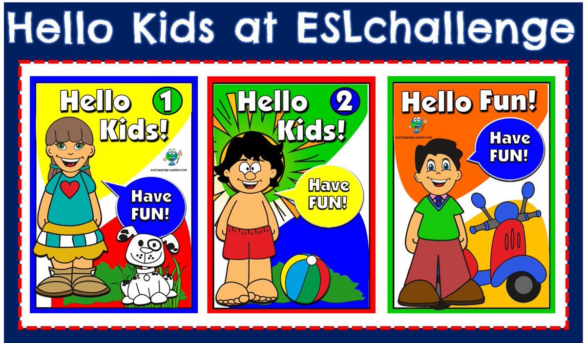 ESLCHALLENGE's tweet photo. Hello Kids series at ESLChallenge
b&amp;w worksheets - pdf files
https://t.co/Zmro9cJSV4
Hello Kids 1 - https://t.co/JN09ge1oE5
Hello Kids 2 - https://t.co/ivqH5d2bml
Hello Fun - https://t.co/4CrZEKHg8z https://t.co/Og7IR65kKi