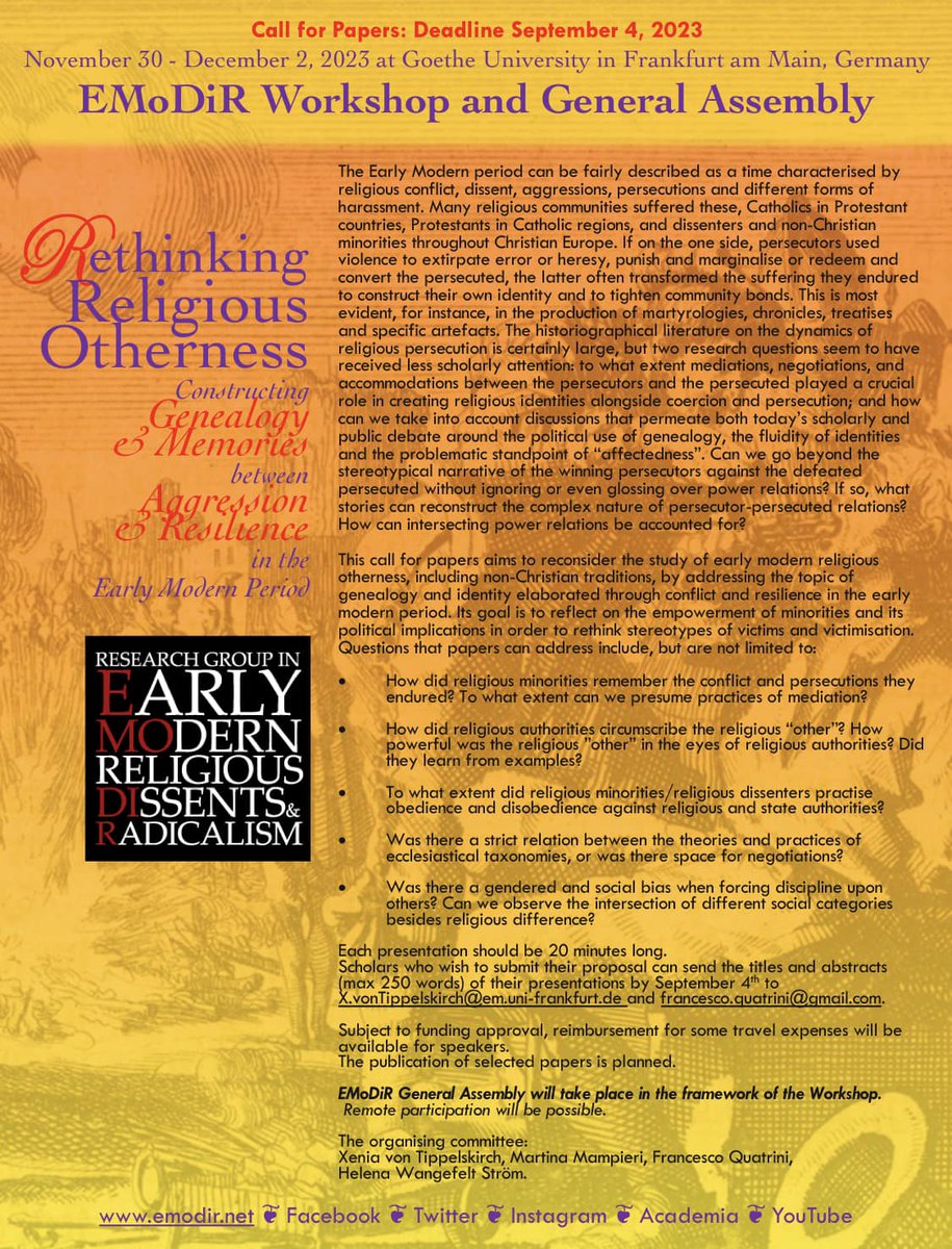 📢 CFP 📢

#twitterstorians, please share the CFP for the upcoming <a href="/_EMoDiR_/">EMoDiR</a>  Workshop on "Rethinking Religious Otherness: Constructing Genealogy and Memories between Aggression and Resilience in the Early Modern Period."

Or submit a proposal!!!