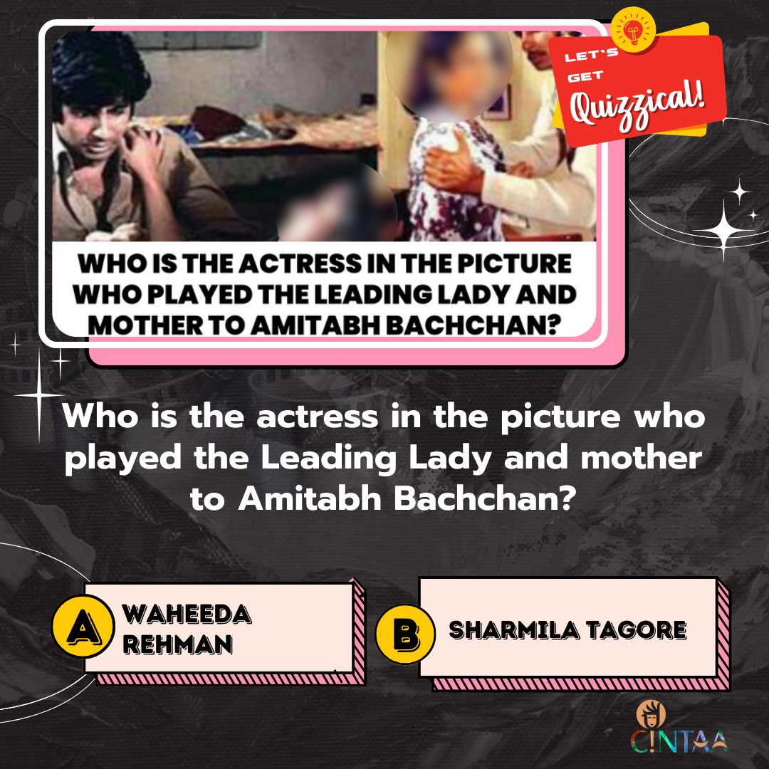 Let's get Quizzical...!!!

Who is the actress in the picture who played the Leading Lady and mother to Amitabh Bachchan?

Options:

(A) Waheeda Rehman
(B) Sharmila Tagore

#cintaa #bollywood #actors #AmitabhBachchan #WaheedaRehman #SharmilaTagore #film #movie #hindicinema #quiz https://t.co/Tt4yuL0m4U