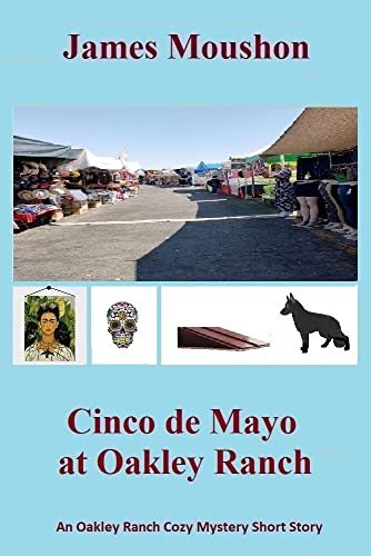 RT @MikiHope: Book Review- Cinco de Mayo at Oakley Ranch-James Moushon https://t.co/fyPU4tjGRi #books https://t.co/vrQNctqQSw