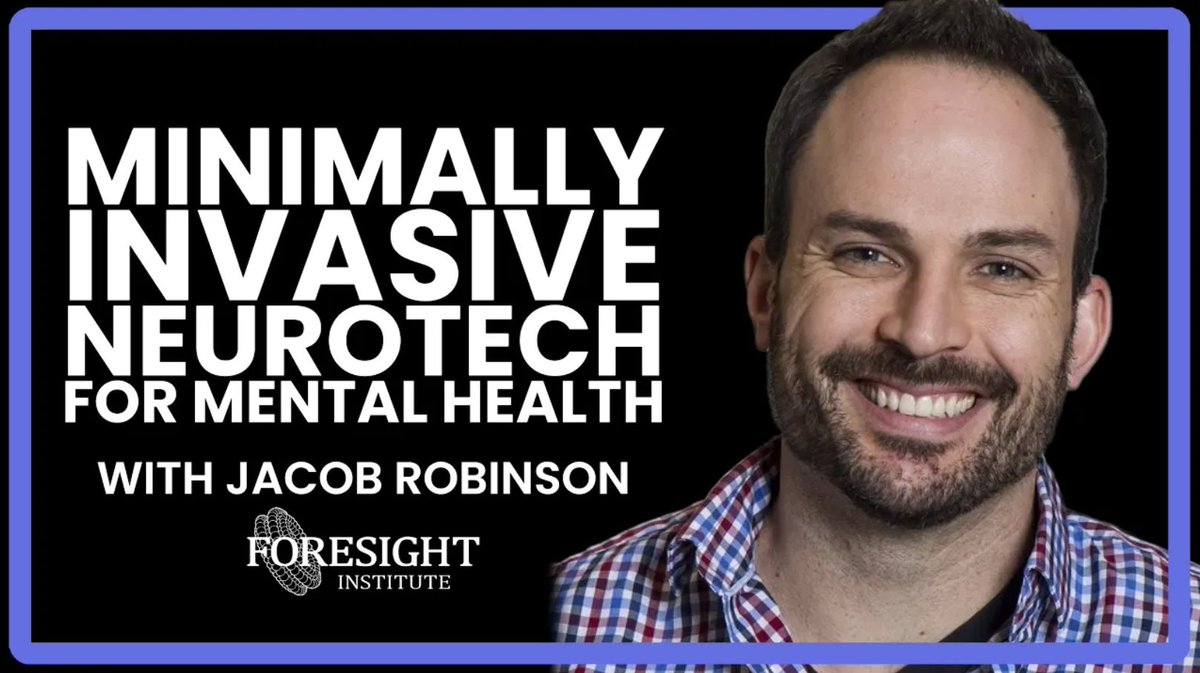 Motif Neurotech @motifneuro is building the first minimally invasive brain pacemaker to help people who suffer from treatment resistant mental health disorders get well and stay well. Jacob Robinson @JTRobinsonLab tells us all about it: foresight.org/summary/jacob-…