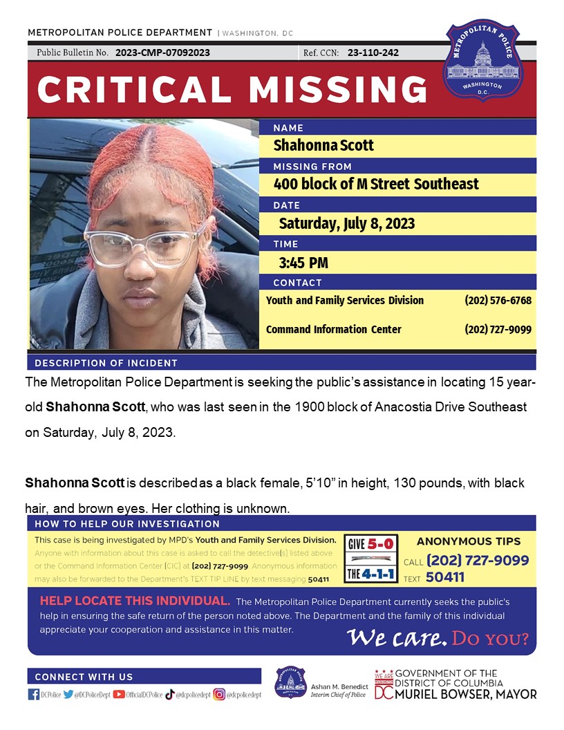 DCPoliceDept's tweet photo. Critical #MissingPerson 15 year-old Shahonna Scott, who was last seen in the 1900 block of Anacostia Drive Southeast on Saturday, July 8, 2023.

 Have info? Call (202) 727-9099/text 50411 https://t.co/0nNHIMNHtn