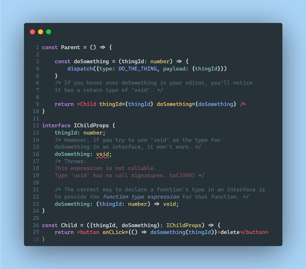 zaidsidd360's tweet photo. TIL that declaring a function's type inside interfaces in typescript requires a function type expression and not just the return type of the function. Took me awfully long to figure this out.
#typescript #react #100DaysOfCode https://t.co/9zcD1ASCcw