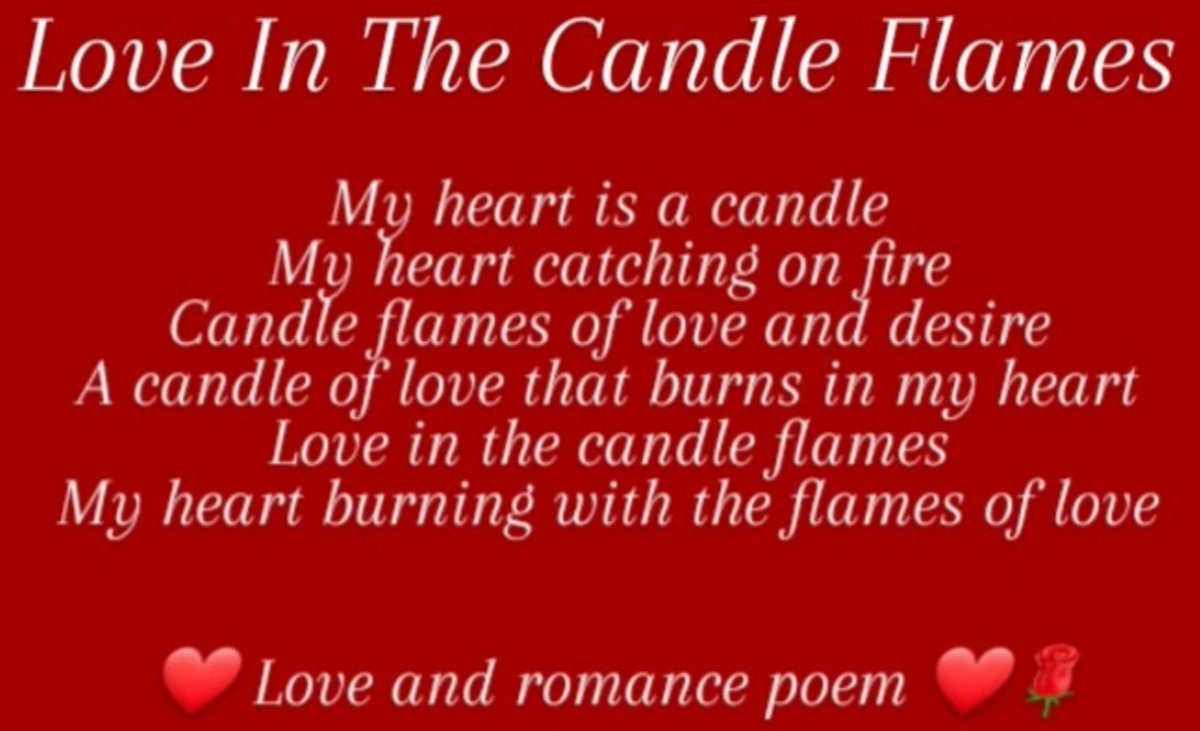 Poem I wrote called Love In The Candle Flames ❤🕯🥰🥰🥰

#poem #poetry #loveandromance #love #romance #candleoflove #beautiful