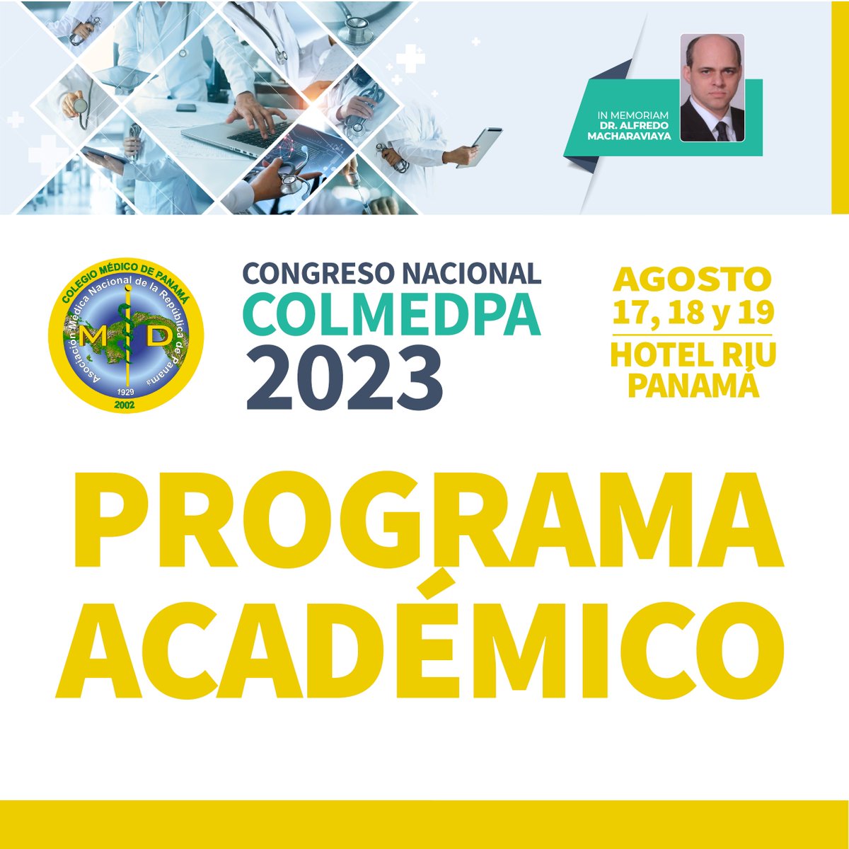 ColMedPanama's tweet photo. Conoce el programa del jueves 17 de agosto del Congreso de Colegio Médico de Panamá, en el RIU Hotel.

Inscripciones desde el link en el perfil o desde https://t.co/aRIoURTA6h https://t.co/aRRws9uPcO
