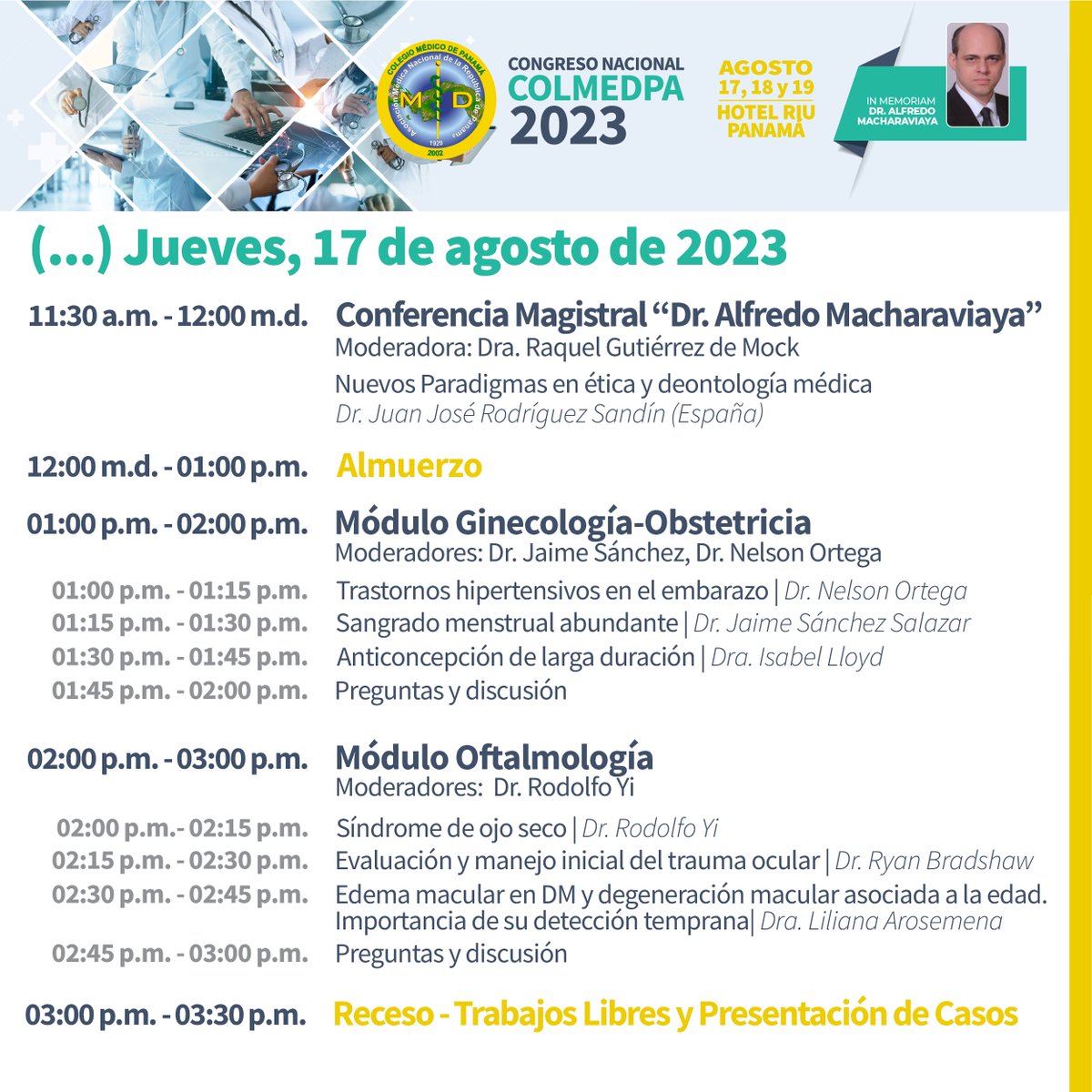 ColMedPanama's tweet photo. Conoce el programa del jueves 17 de agosto del Congreso de Colegio Médico de Panamá, en el RIU Hotel.

Inscripciones desde el link en el perfil o desde https://t.co/aRIoURTA6h https://t.co/aRRws9uPcO