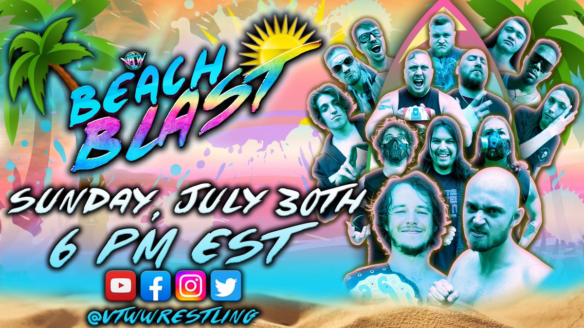 VTWWrestling's tweet photo. VTW Presents: Beach Blast will premiere Sunday, July 30th at 6 PM EST only on VTW’s YouTube Page! 🏝️🌊

MATCH ANNOUNCEMENTS COMING TOMORROW! 👀

#VersusTheWorldWrestling 🌐 https://t.co/ve25JFrj3w