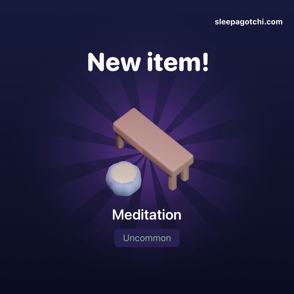 igomez's tweet photo. I dropped a Uncommon Setting “Meditation“ today in #Sleepagotchi. Chances of that item dropping are 0.50% your wife https://t.co/a43k64QdVF