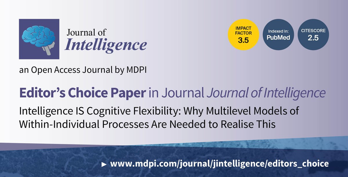 JIntell_MDPI's tweet image. 👇Editor's choice article👇

#Intelligence IS #CognitiveFlexibility: Why Multilevel Models of Within-Individual Processes Are Needed to Realise This by Damian P. Birney (@Sydney_Uni) and Jens F. Beckmann (@durham_uni)

🔗doi.org/10.3390/jintel…