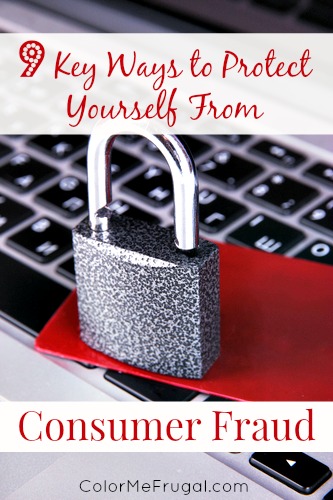 9 Key Steps to Protect Yourself From Consumer Fraud colormefrugal.com/9-key-steps-pr…