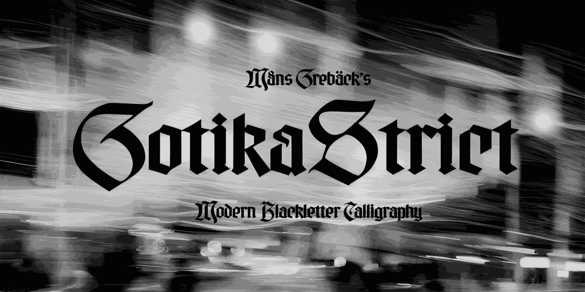 fontriver_de's tweet photo. Gotika Strict schriftart von Måns Grebäck
https://t.co/ae68jy1LfL

#Gotisch #Mittelalterlich #Tatowierung #Schriften #Typografie #Schriftart #Schreibschrift #Schriftkunst https://t.co/ypsgseF0J0