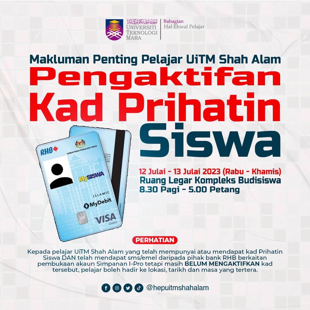 smfuuofficial's tweet photo. Pelajar UiTM Shah Alam,

Pihak bank RHB akan membuka kaunter pengaktifan kad Prihatin Siswa pada 12 hingga 13 Julai 2023 bertempat di Ruang Legar, Kompleks Budisiswa mulai jam 8.30 pagi hingga 5.00 petang. https://t.co/npcvJxGltI