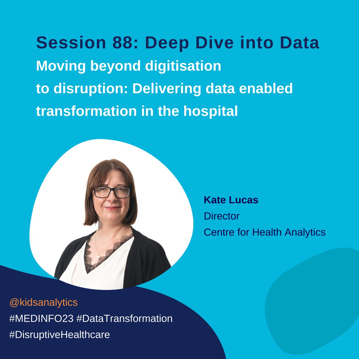 #MEDINFO23 #DataTransformation #DisruptiveHealthcare