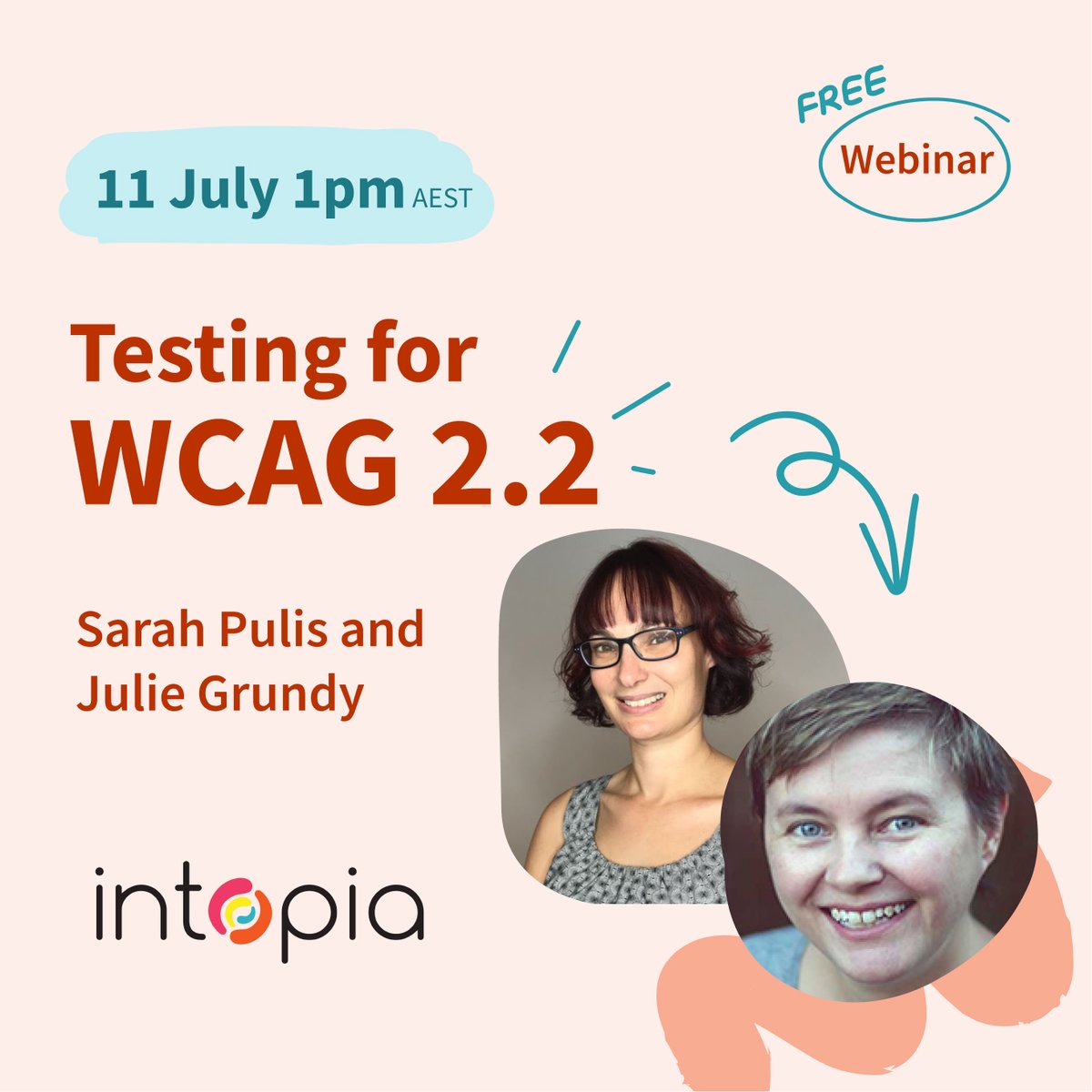 Intopia's tweet photo. Keen to learn more about how to test for the next version of WCAG? Our own @stringy and @sarahtp will host an interactive webinar on how to test for WCAG 2.2. It's on tomorrow at 1pm AEST, and it's free to come along! Details: https://t.co/rIWwPHCGS3 #a11y #accessibility #WCAG https://t.co/NcJpDpJC91