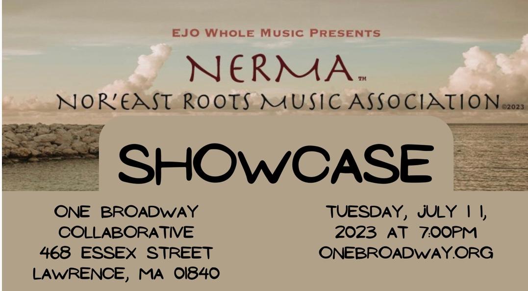 NERMA Showcase at One Broadway Collaborative Lawrence MA. Tues. June 11 first note 7pm
EJO Whole Music has new releases coming!  
conta.cc/3O3rsvY
conta.cc/3O5bp0D