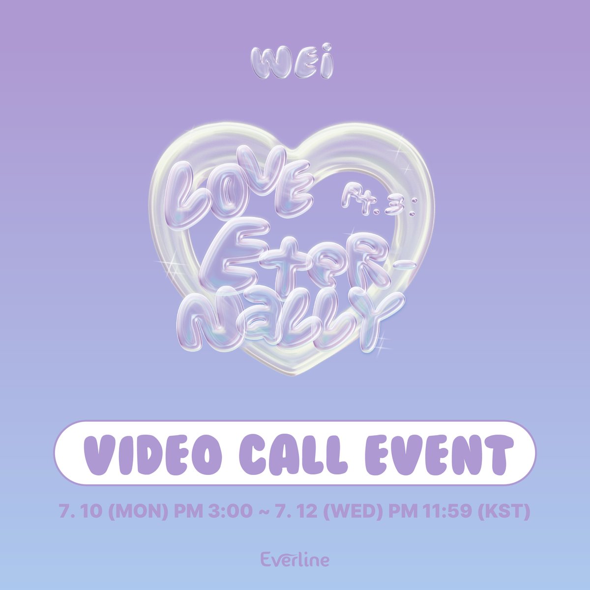 EVERLINESHOP's tweet photo. [📢] 위아이 (WEi) - 미니6집 [Love Pt.3 : Eternally] 발매 기념 VIDEO CALL EVENT

응모 기간 :  ~ 07.12(WED) 23:59(KST)
이벤트 일시 : 07.22(SAT) 18:00(KST)

✨ 응모자 전원 미공개 포토카드 키키 ver.
📷 당첨자 전원 사인 폴라로이드

🔗 : https://t.co/334WM6dtNB

#위아이 #WEi
#질주 #OVERDRIVE