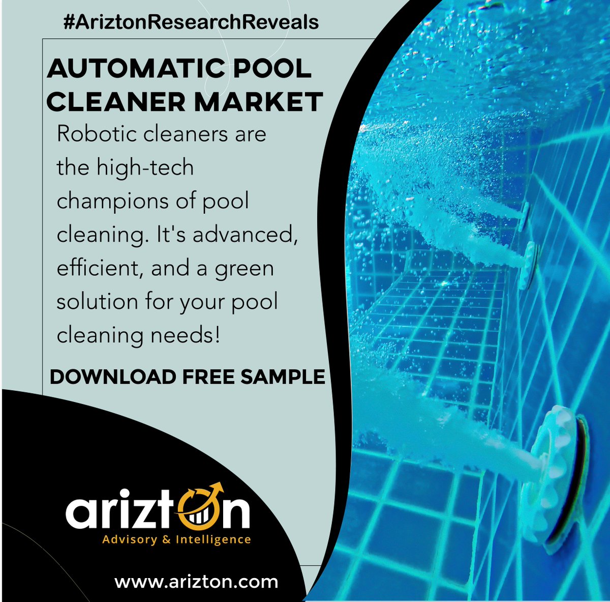 Arizton2's tweet image. Robotic cleaners are the high-tech champions of pool cleaning. With their electric motors and computer chips.They navigate and clean your pool...Know more @  arizton.com/market-reports…

#PoolCleaners #AutomaticPoolCleaners  #RoboticCleaners #ariztonresearchreveals #pools