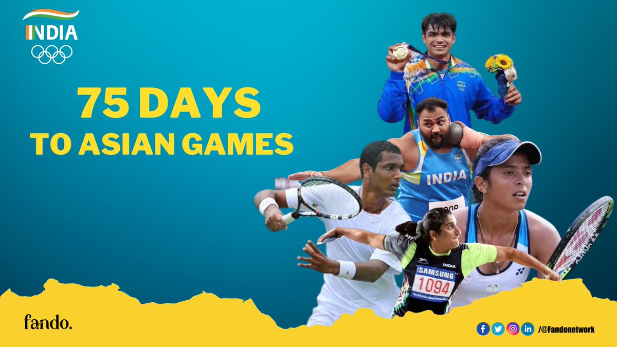 Just 75 days left until the ultimate sporting showdown! 🏆🌍

 #TeamIndia #AsianGames2023 #Paris2024 #SportsSponsorship #Badminton #tennis #Athletics #sports #OlympiacosFC #Olympics #NeerajChopra  #RoadToAsianGames #CountdownToGreatness #AsianGames2023 #AsianPride #AthleticFeats