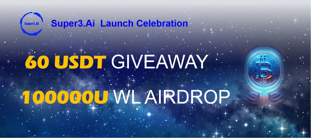 🚀Urgent! Win Super3Ai 60U Giveaway×100000U Airdrop for launch Celebration 🚀

60U Giveaway: 6 Lucky Winners will receive 10 USDT each !  

WL Airdrop: Everyone will get valued 10U Points before July 16 24:00 UTC for FREE MINTING Super3Ai NFT !   

⏰July 11, 12:00 UTC - July 16,