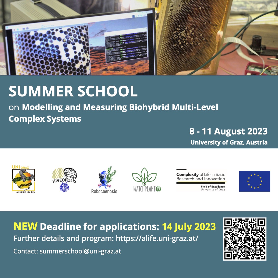 Artificial Life Lab (@artlifegraz) on Twitter photo Interested in #biohybrid systems and #complexity science? Participate in our summer school in Graz, apply now!
‼️NEW deadline for applications: 14 July 2023‼️
<a href="/EU_H2020/">Horizon 2020</a> <a href="/hiveopolis/">HIVEOPOLIS</a> <a href="/robocoenosis/">Robocoenosis</a> <a href="/WatchplantP/">WatchPlant EU Project</a> #complexity <a href="/UniGraz/">Uni Graz/University of Graz</a> <a href="/ArqusAlliance/">Arqus Alliance</a> Interested in #biohybrid systems and #complexity science? Participate in our summer school in Graz, apply now!
‼️NEW deadline for applications: 14 July 2023‼️
<a href="/EU_H2020/">Horizon 2020</a> <a href="/hiveopolis/">HIVEOPOLIS</a> <a href="/robocoenosis/">Robocoenosis</a> <a href="/WatchplantP/">WatchPlant EU Project</a> #complexity <a href="/UniGraz/">Uni Graz/University of Graz</a> <a href="/ArqusAlliance/">Arqus Alliance</a>