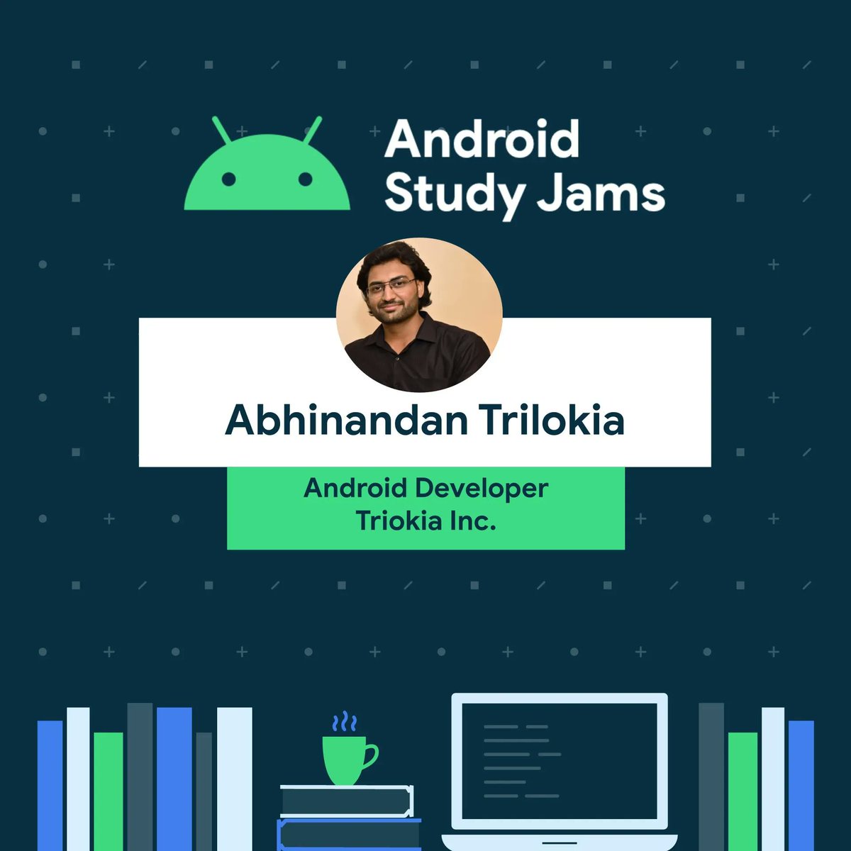 GDGJammu's tweet photo. 🔥 Meet Abhinandan Trilokia, Android Developer. Our #AndroidStudyJam facilitators who has 5+ years Android development experience. You can check out his on Google Play Store/Trilokia Inc.
👉 RSVP your ticket:
https://t.co/UvilhwkT2N
#GDGJammu #AndroidStudyJam https://t.co/DtsJZT58OD