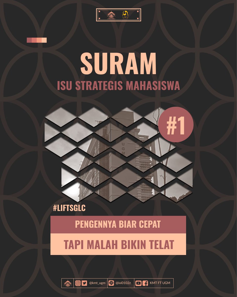 kmt_ugm's tweet photo. [SURAM#1 : PENGENNYA BIAR CEPET TAPI MALAH BIKIN TELAT (LIFT SGLC)]

✨Assalamu'alaikum Warahmatullahi Wabarakatuh✨

Bunga mawar bunga tulip
Rupa-rupa warnanya
SGLC emang punya lift
Tapi sayang banyak begalnya https://t.co/1Ns3fENtt2