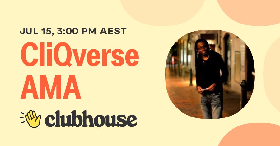 gamingstrike62's tweet photo. CliQverse https://t.co/HHlOn0nJFv
“Where everyone can live their dreams.” 
Saturday at 03:00 pm AEST for "CliQverse AMA ". https://t.co/6Rxzp5Ekes
@CliQtoken101 #cliqverse #cliqlivevr #cliqxbuilder #cliqtoken #cliq #cryptoverse $CliQs $CliQ https://t.co/qA9kWOi1E4