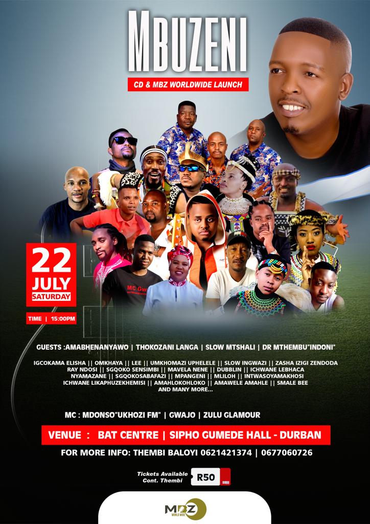 HopeunaMedia's tweet photo. Ziyakhala!! It’s MBZ World Wide &amp; Mbuzeni’s Cd Launch 💿🚀🎵💃🔥

Date: 22nd July 23
Time: 15:00
Venue: Bat Centre, Sipho Gumede Hall, Durban

For inquiries: 0677060726 / 0621421374

Clicks Makula Gauteng Dineo #Sizokthola #ColdFront Eskom Senzangakhona Lee Khuzwayo Billiat Vaal https://t.co/VQqPtLNldl