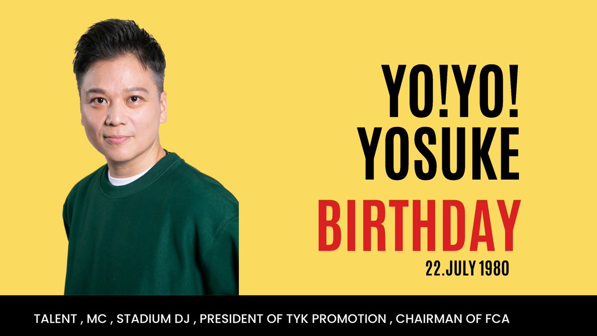 nagoyatyk's tweet photo. 2023.07.22
💐Happy Birthday💐
YO!YO!YOSUKE (@YOSUKE0722 )🎤⚽️☀️
#Happy_YOSUKE_day
#HappyBirthday
#yoyoyosuke
#ゴールおじさん https://t.co/4Fx0P6lwA4