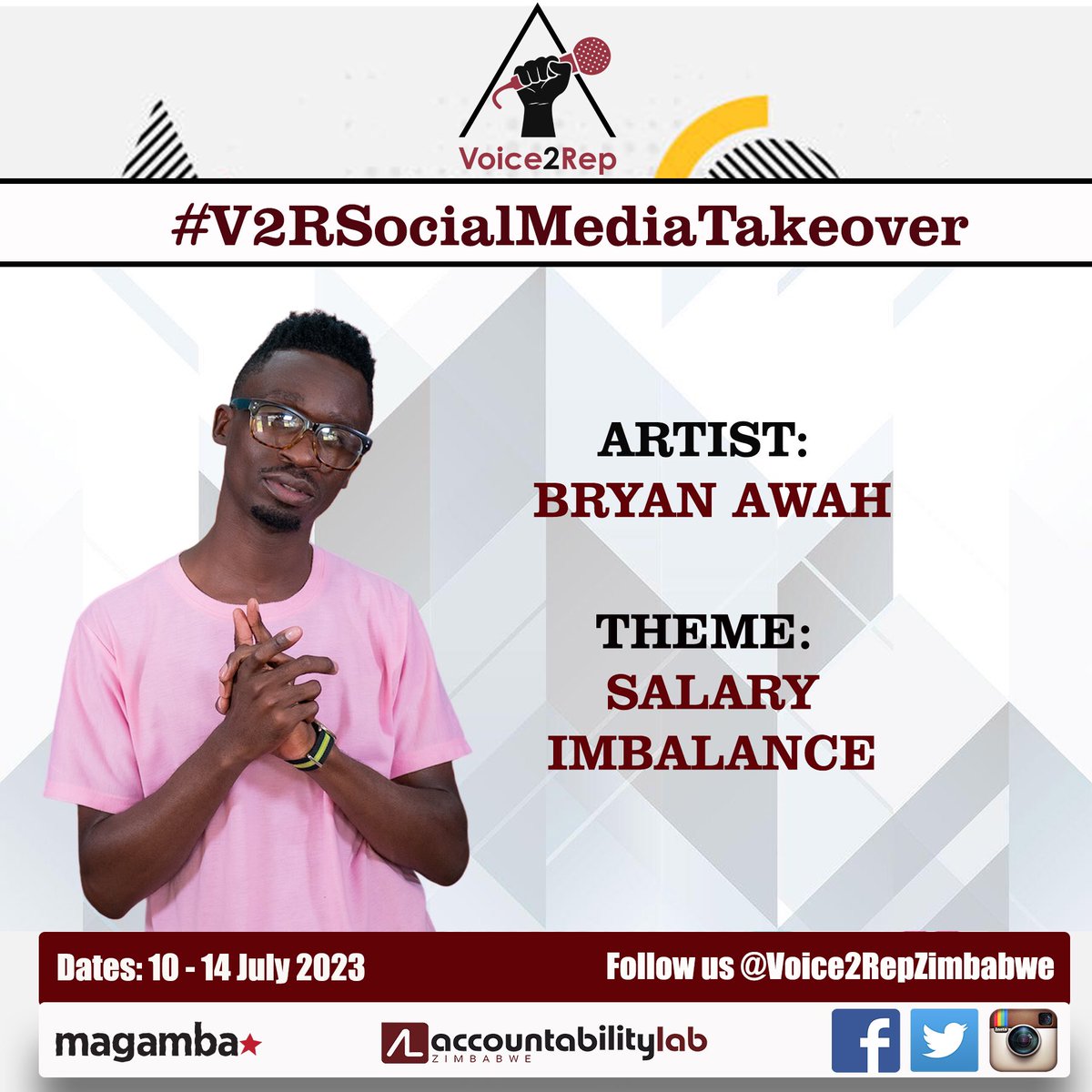 This week its <a href="/bryan_awah/">Bryan_Awah</a> on the #V2RSocialMediaTakeOver 📱

He will be active on our pages from 10 to 14 July, focusing on the theme "Salary Imbalance". Follow Bryan and also follow us @Voice2RepZimbabwe on social media to be a part of the #Arts4Change movement!