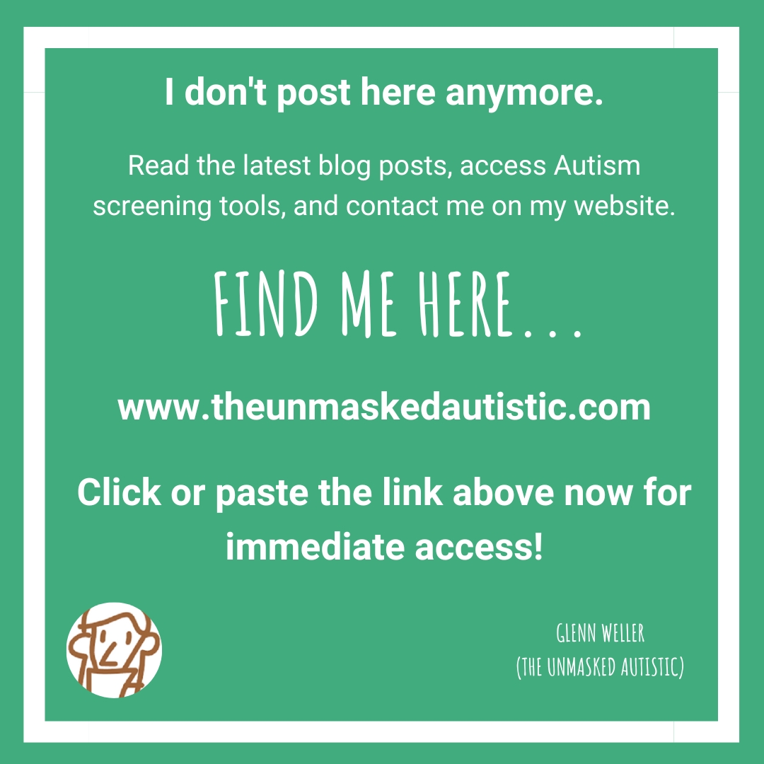 The Unmasked Autistic: Helping empower Autistic adults! theunmaskedautistic.com #AutisticMasking #ActuallyAutistic #AutisticAdvocate #AutisticAdult #Autistic #Autism #AutismAwareness #AutismAcceptance #AutismCommunity #AutisticBurnout #AutisticBurnoutRecovery