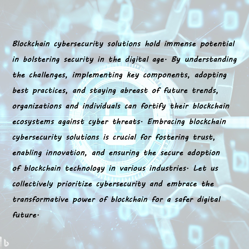 Exploring #blockchain  #CyberSecurity Solutions : Enhancing #Security  in the #Digital Age