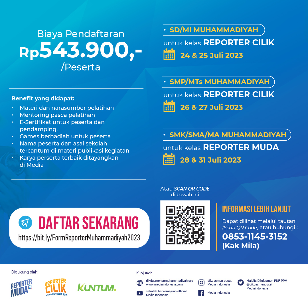 mediaindonesia's tweet photo. Asalamualaikum Sobat sekalian,
pelatihan jurnalis cilik untuk siswa dan siswi Muhammadiyah telah hadir Kembali nih!
Informasi lebih lanjut: https://t.co/KB4gRbz7Ku
#DikdaspenPPMuhammadiyah #PelatihanJurnalistikAngkatan2 #ReporterCilik #ReporterMuda #MediaAnakMuhammadiyah2023 https://t.co/wc9eU0RFZV