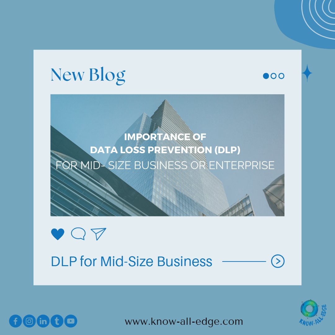 KnowAllEdge1's tweet image. Discover why implementing Data Loss Prevention (DLP) is a game-changer for mid-size businesses and enterprises.  

Read our blog: lnkd.in/dkM_fCSk 

#DLPforBusiness #MidSizeBusinesses #EnterpriseDataProtection #SecureYourData #DLPAdvantages #DataLossPrevention #KnowAllEdge