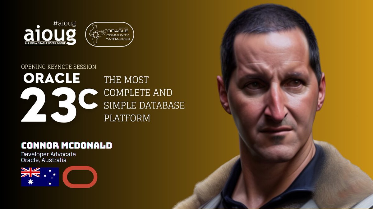 All India Oracle Users Group (AIOUG) (@aioug) on Twitter photo Exciting News: Join Connor Mcdonald <a href="/connor_mc_d/">Connor on SQL and Database</a> at #OCYatra2023 as he talks about Oracle 23c Database. Don't miss out Opening Keynote session you can't get anywhere else! The next big thing starts here aioug.org/ocyatra Exciting News: Join Connor Mcdonald <a href="/connor_mc_d/">Connor on SQL and Database</a> at #OCYatra2023 as he talks about Oracle 23c Database. Don't miss out Opening Keynote session you can't get anywhere else! The next big thing starts here aioug.org/ocyatra
