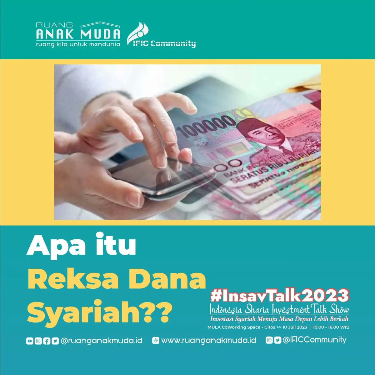 IFICCommunity's tweet photo. Hi Anak Muda Indonesia,
Kamu mau belajar investasi reksa dana? Udah tau belum jenis-jenis reksa dana? Kalau reksa dana syariah udah tau? Yuk kita belajar bareng tentang reksa dana di INSAV Talk 2023, Senin, 10 Juli 2023 | 10.00 WIB di MULA Coworking Space Citos. https://t.co/Fl4woraCag